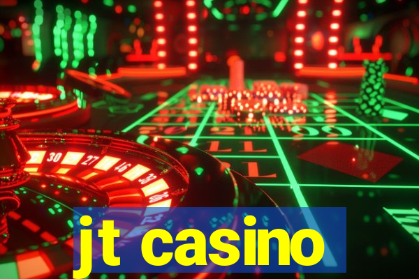 jt casino